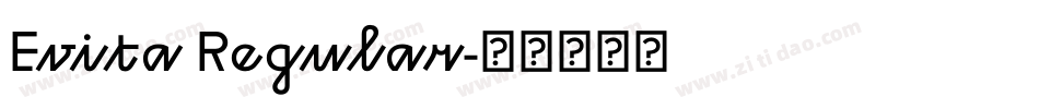 Evita Regular字体转换
